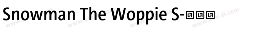 Snowman The Woppie S字体转换